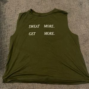 Sweat more get more tank